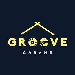 Groove Cabane