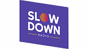 Slow Down Radio
