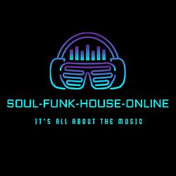 Soul - Funk - House - Online