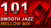 101 SMOOTH JAZZ MELLOW MIX