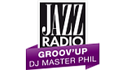 Jazz Radio - Groov'Up par DJ Master Phil