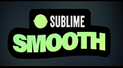 Sublime Smooth