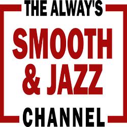 The Alway's Smooth And Jazz Channel