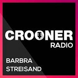 Crooner Radio Barbra Streisand