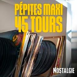 Nostalgie Pepites Maxi 45 Tours