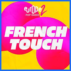 Europe 2 French Touch